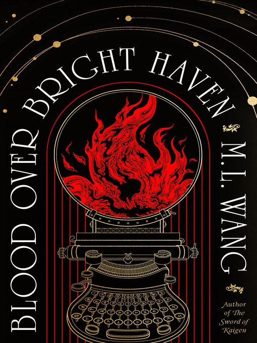 Title details for Blood Over Bright Haven by M. L. Wang - Wait list